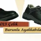 2013 Çelik Burunlu Ayakkabılar